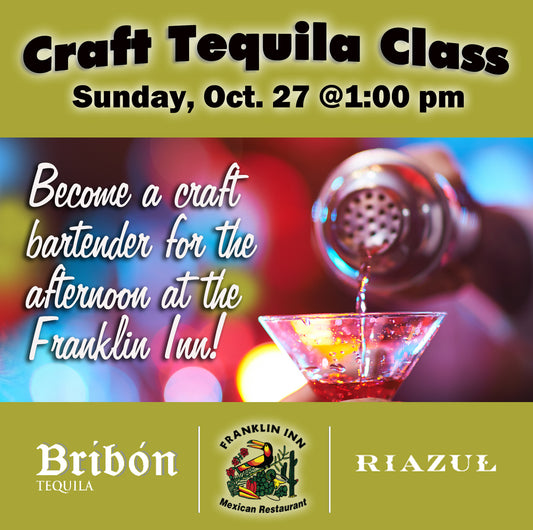 Registration Now Open for Craft Tequila Cocktail Class at the Inn