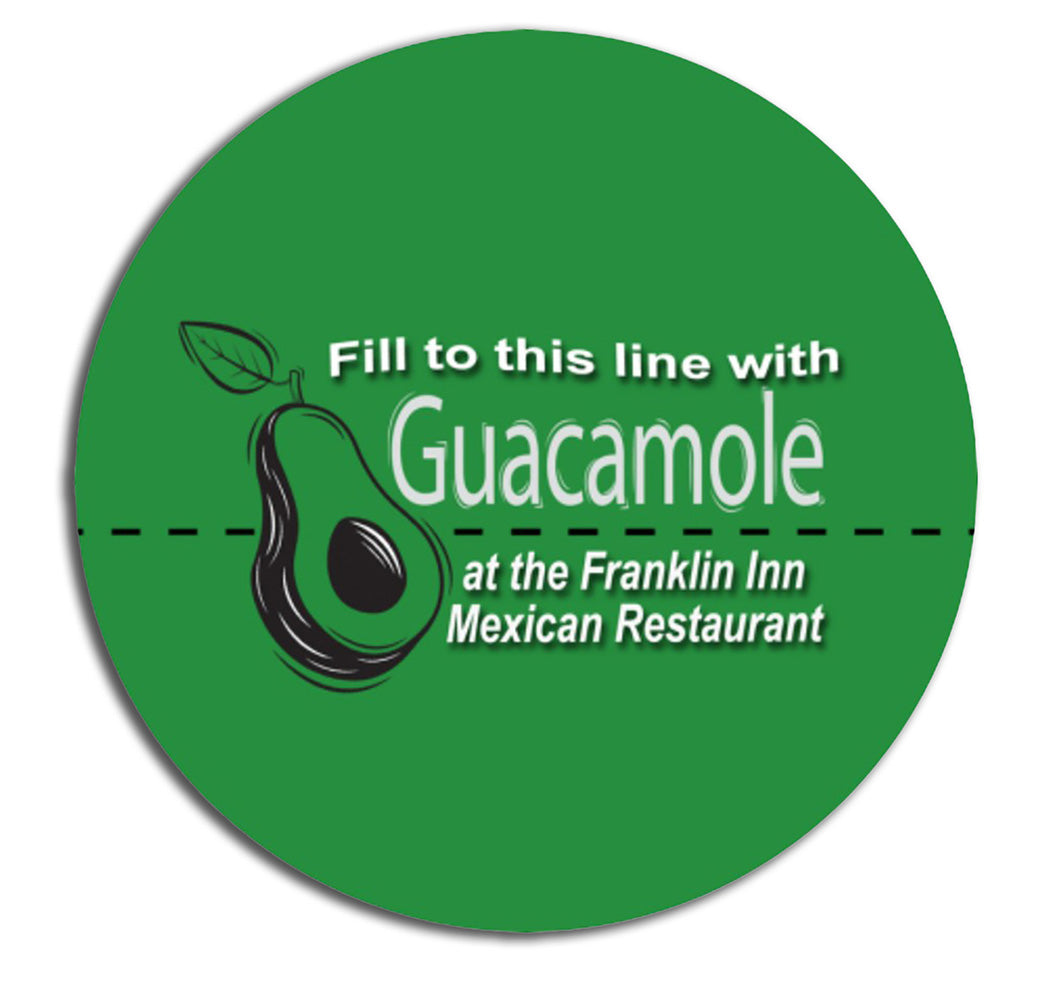 Sticker: Fill to this Line with Guacamole