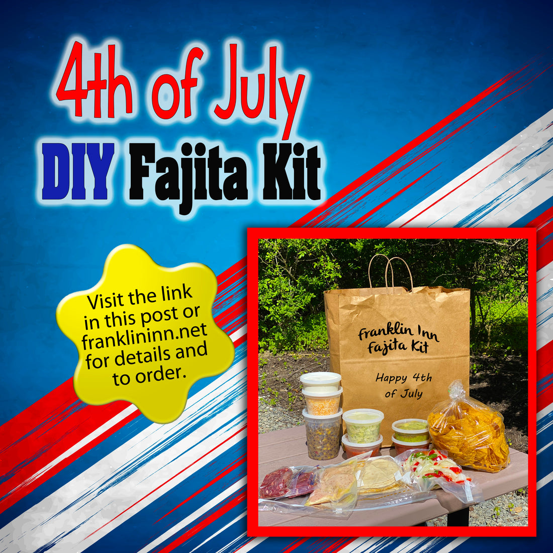 4th of July Fajita Kits Now Available