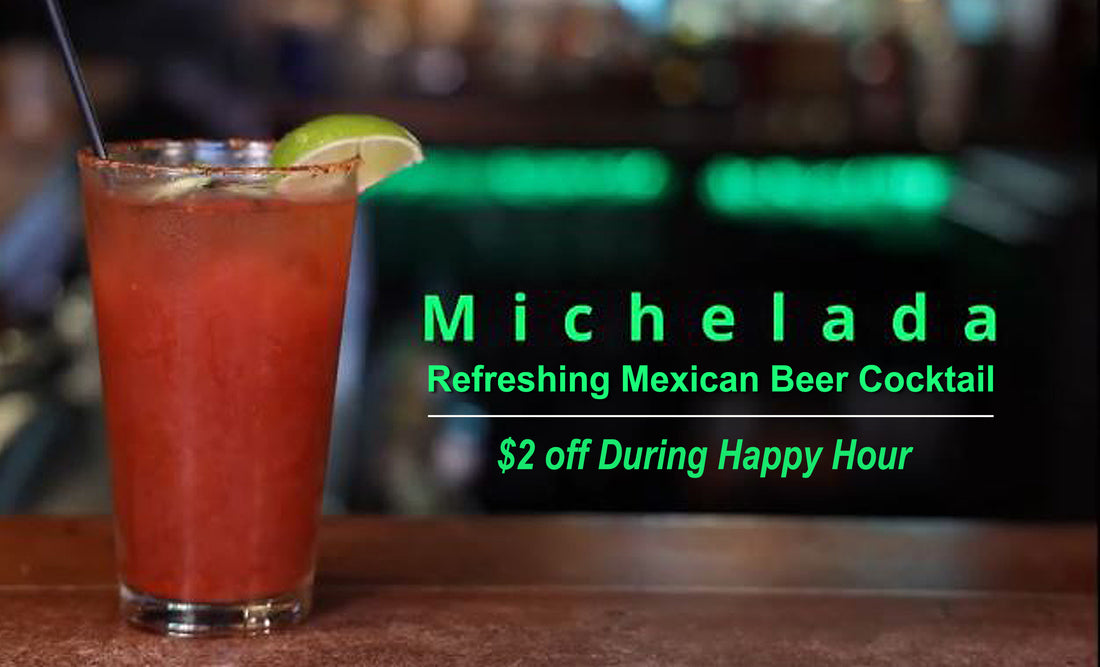 Try a Michelada