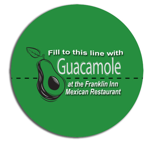 Sticker: Fill to this Line with Guacamole